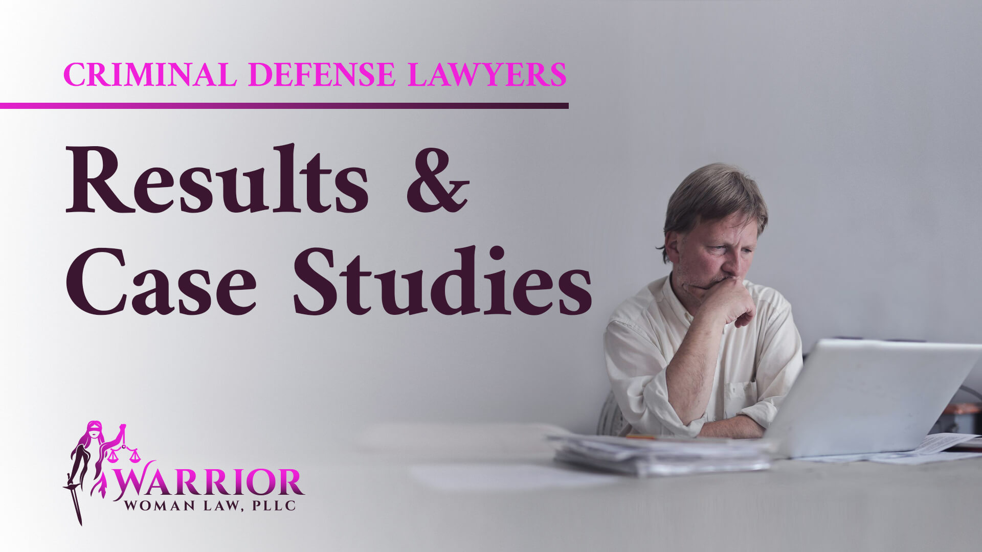 warrior woman criminal defense results and case studies - attorney sunshine bradshaw